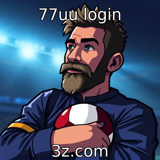 77uu login Descubra as Melhores Estratégias para Apostar em Futebol e Ganhar